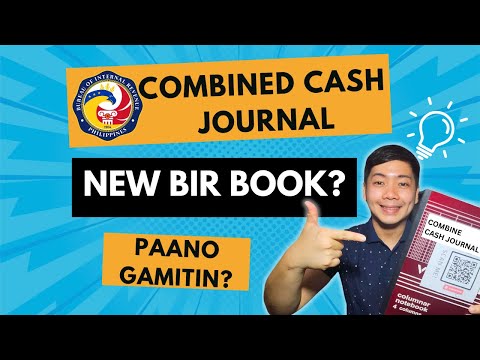 BIR BOOKS OF ACCOUNTS - Combine Cash Journal | Bookkeeping Basics for Small Business PH