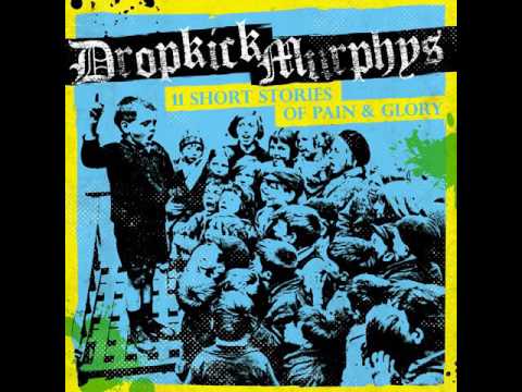 Dropkick Murphys - Until the Next Time