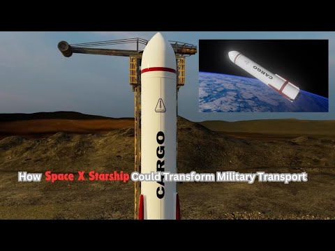 Pentagon Eyes SpaceX Starship for Global Military Logistics