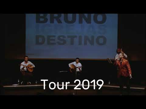 Bruno igrejas  Tour 2019