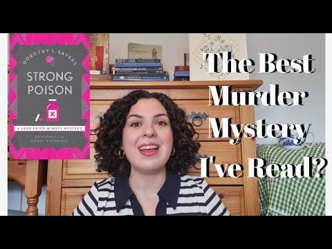 The Best Murder Mystery I've Ever Read? Strong Poison Review by Dorothy L. Sayers