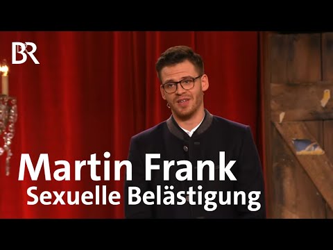 Martin Frank | Sexuelle Belästigung | Brettl-Spitzen IX | BR