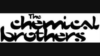 Chemical Brothers - One too many mornings
