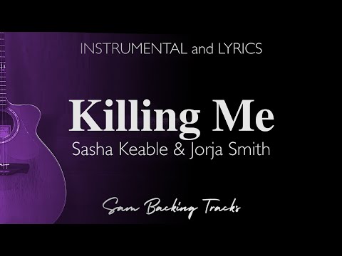Killing Me - Sasha Keable & Jorja Smith (Acoustic Karaoke)