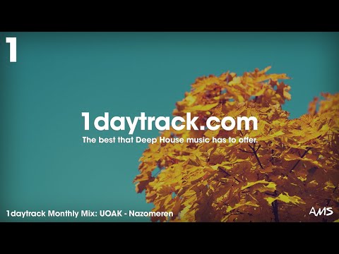 Monthly Mix October '17 | UOAK - Nazomeren | 1daytrack.com