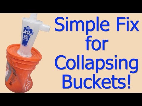 Simple Fix: Dust Collection Bucket Collapse