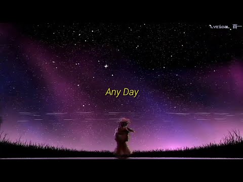 ✰crape✰ - Any Day (Prod. Vibrant) [Lyric]