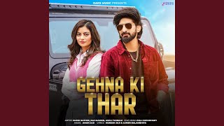 Download lagu Gehna Ki Thar mp3 Download lagu Gehna Ki Thar mp3