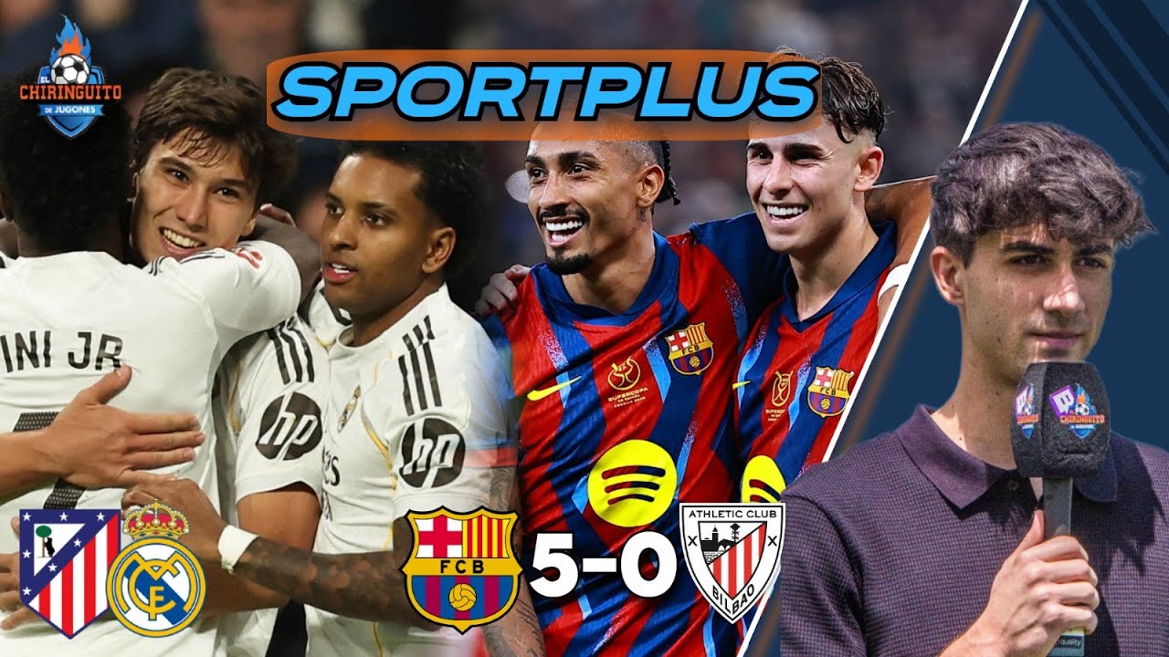 🏆 ¡ESPECIAL SUPERCOPA! EL BARÇA ARRASA Y HOY HAY DERBI