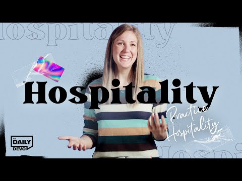 Practice Hospitality | Daily Devo Bible Study