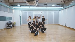 Weki Meki 위키미키 - La La La DANCE PRACTICE