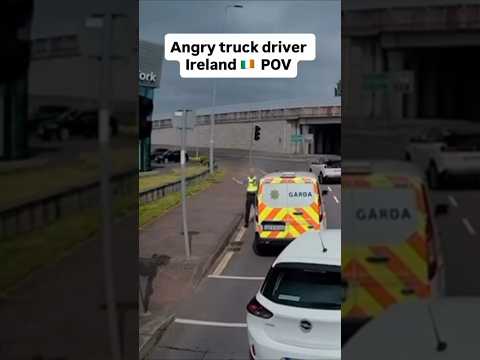 POV: Angry truck driver Ireland🇮🇪#driver #truckdriver #truck
