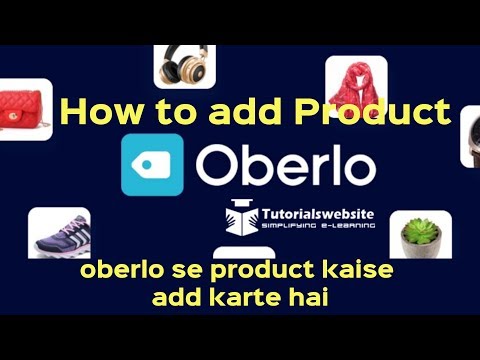 Shopify Oberlo App | How to import product from Oberlo into Shopify | Oberlo Dropshipping Method
