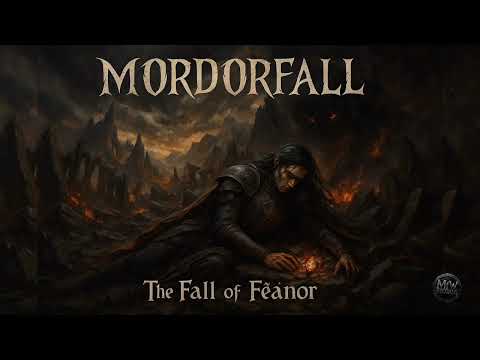 Mordorfall - The Fall of Fëanor [Symphonic Black Metal]