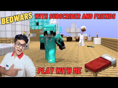 EPIC Bedwars and Danger Games with Subscribers! Join Now! Hindi