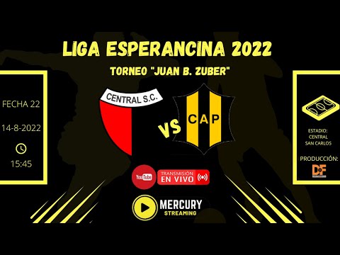 LIGA ESPERANCINA 2022 - TORNEO "JUAN B. ZUBER" - FECHA 22 - CENTRAL SAN CARLOS VS. A. PILAR
