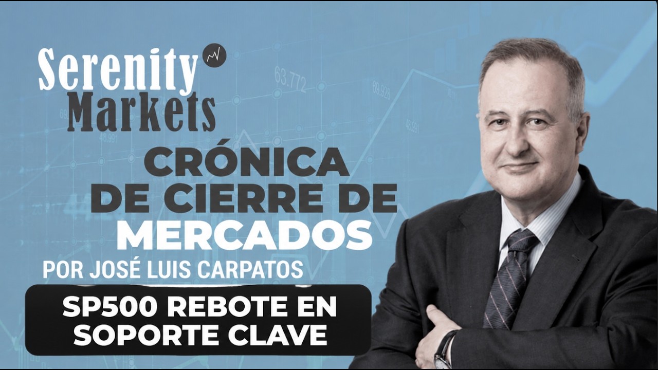 Miniatura de YouTube de José Luis Cárpatos sobre la sesión de mercados