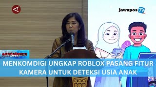 Download lagu MENKOMDIGI UNGKAP ROBLOX PASANG FITUR KAMERA UNTUK DETEKSI USIA ANAK || BERANDA NUSANTARA mp3