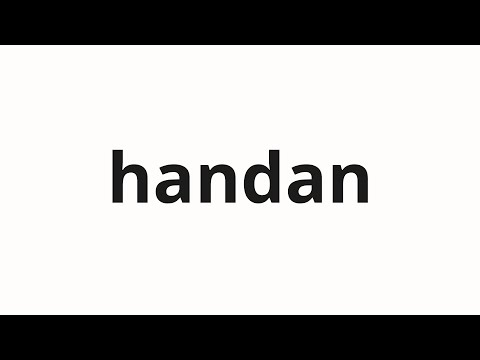 How to pronounce handan | 한단 (Handan in Korean)