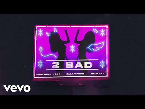 Video thumbnail for 2 Bad
