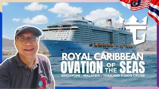 ROYAL CARIBBEAN OVATION OF THE SEAS | SG - PENANG - PHUKET 5-DAY CRUISE | VLOG 104 [ENG SUB / 中文字幕]