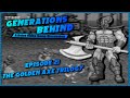 The Golden Axe Trilogy Generations Behind Episode 21