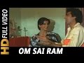 Om Sai Ram | Asha Bhosle, Suresh Wadkar | Insaniyat Ke Dushman 1987 Songs | Anita Raj, Raj Babbar