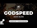 Godspeed - James Blake (Lower Key - Piano Karaoke)