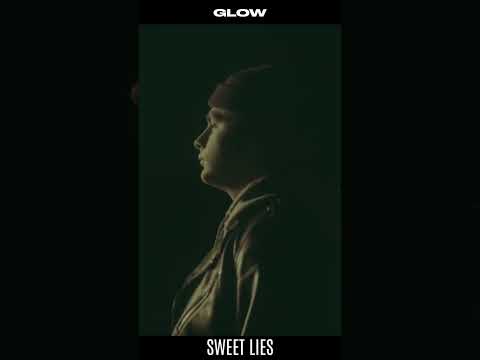 Glow - Sweet Lies #shorts