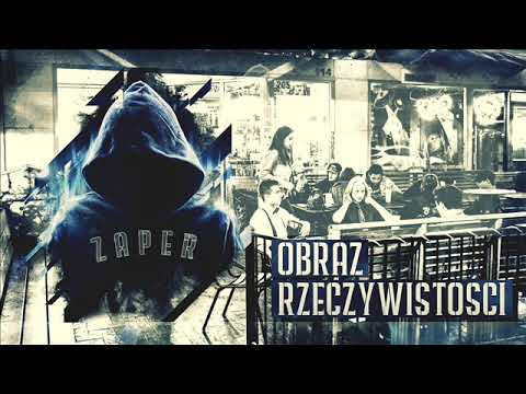 Zaper - Obraz rzeczywistości