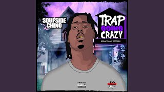 Trap Goin' Crazy