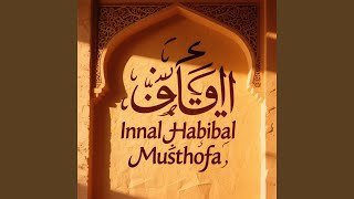 Download lagu Innal Habibal Musthofa mp3 Download lagu Innal Habibal Musthofa mp3