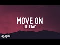 Lil Tjay Move On Lyrics
