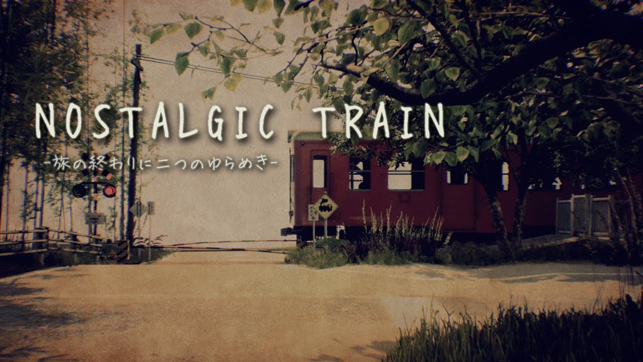 NOSTALGIC TRAIN Switch version Launch Trailer