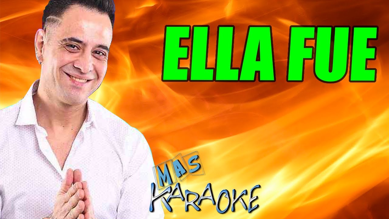 ELLA FUE