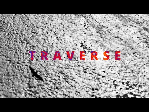 TRAVERSE | [ 2026 Teaser ]