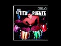 Tito Puente & His Orchestra - Night Hawk