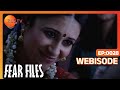 Fear Files गुरूजी को हुआ यक्षिणी का आभास Webisode Hi