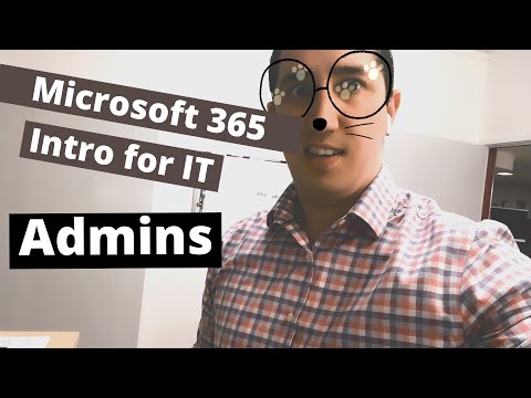Introduction into Microsoft 365 Administration