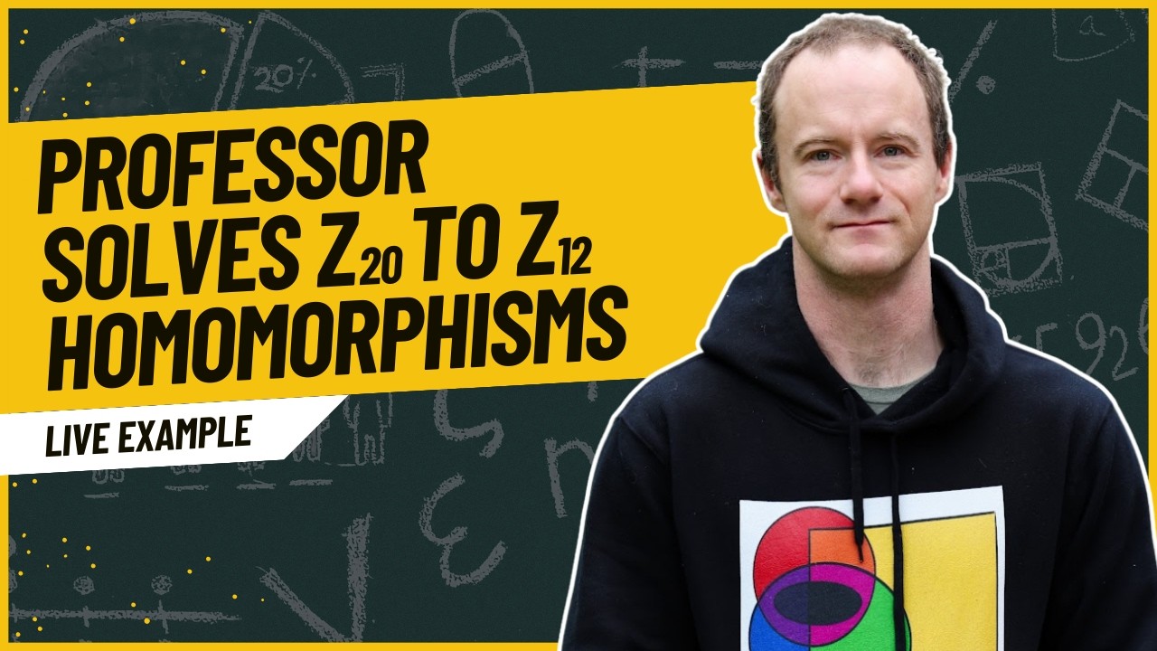 How to Find All Homomorphisms from Z20 to Z12 - Live Explanation