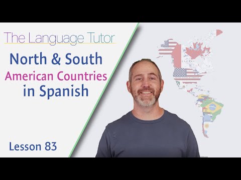 North and South American Countries in Spanish | The Language Tutor *Lesson 83*