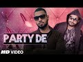"PARTY DE" Latest Pop Song Video | Nambardar | Feat. David