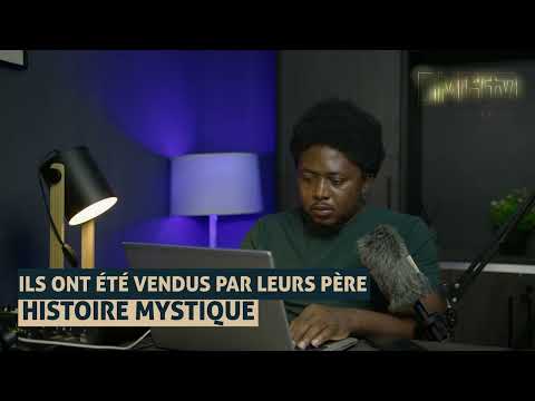 ILS ONT ÉTÉ VENDUS PAR LEURS PÈRE... HISTOIRE MYSTIQUE - DMG TV