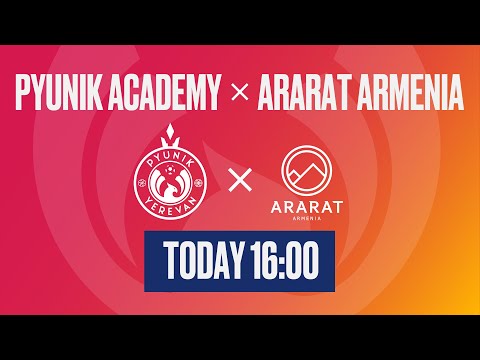 Pyunik Academy — Ararat-Armenia-2 | 22/23 AFL | Matchday 29