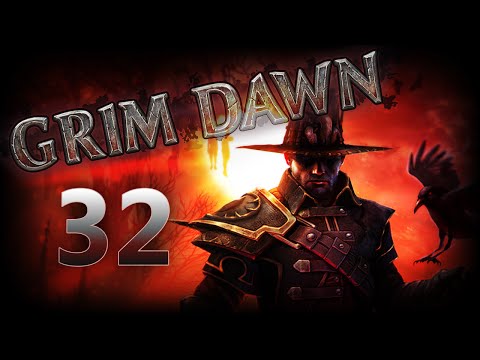 Grim Dawn 32 - Starting Elite