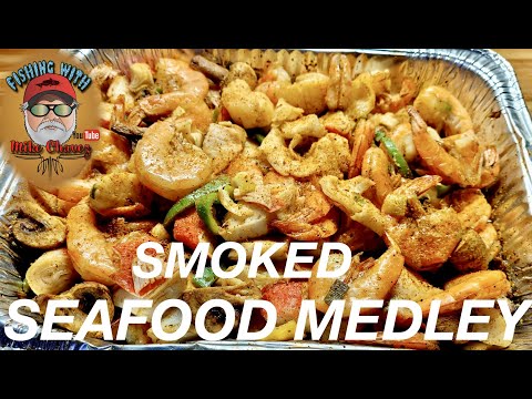 Smoked Seafood Medley On The Pit Boss