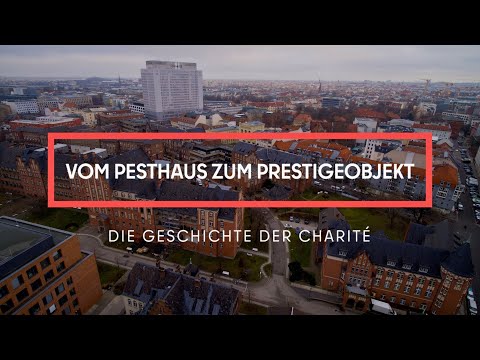 Vom Pesthaus zum Prestigeobjekt. Die Geschichte der Charité
