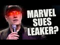 The TRUTH About Marvel Suing Leakers...
