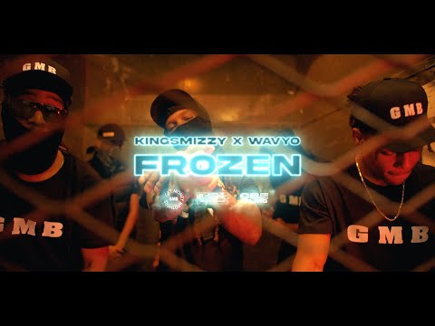 Wavyo x Kingsmizzy  FROZEN (OFFICIAL VIDEO) GMB