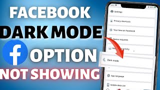 How to Fix Facebook Dark Mode Not Showing|2023|How to Enable Dark Mode on Facebook|Get Fb Dark Mode